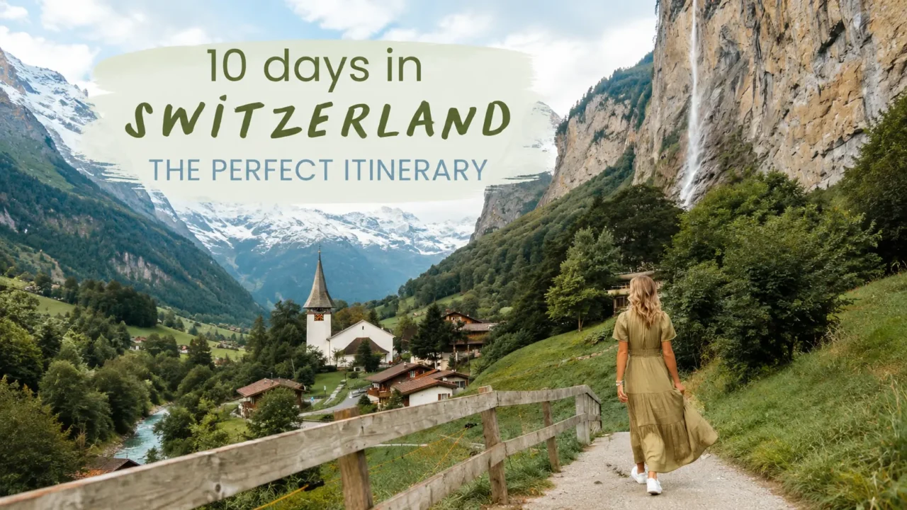 Itineraries Switzerland Best 5, 7 & 10-Day Routes